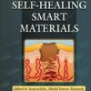Self-Healing Smart Materials 1st Edition PDF Original 