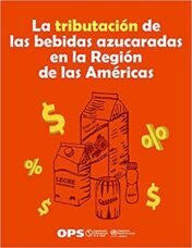 La tributación de las bebidas azucaradas en la Región de las Américas (Spanish Edition) 2021  Original pdf