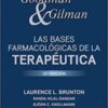 Goodman & Gilman Las bases farmacológicas de la terapéutica (Spanish Edition), 13th Edition (Original PDF)
