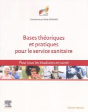 Bases théoriques et pratiques pour le Service sanitaire: Pour tous les étudiants en santé 2022 Original PDF