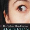 The Oxford Handbook of Aesthetics (Oxford Handbooks) pdf 2005