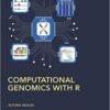 Computational Genomics with R (Chapman & Hall/CRC Computational Biology Series)