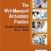 The Well-Managed Ambulatory Practice 2021 Original pdf