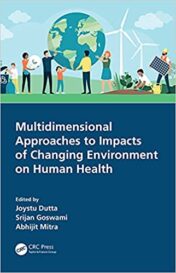Multidimensional Approaches to Impacts of Changing Environment on Human Health 1st Ed Original pdf