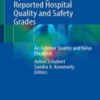 Optimizing Widely Reported Hospital Quality and Safety Grades: An Ochsner Quality and Value Playbook 2022 Original PDF