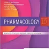 Pharmacology – E-Book: A Patient-Centered Nursing Process Approach, 10th Edition (Original PDF) 2020