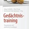 Gedächtnistraining: Theoretische und praktische Grundlagen (German Edition) 2021 Original pdf
