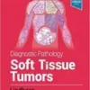 Diagnostic Pathology: Soft Tissue Tumors E-Book, 3rd Edition (Original PDF) (2019)