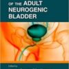 Essentials of the Adult Neurogenic Bladder (ORIGINAL PDF)