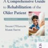 A Comprehensive Guide to Rehabilitation of the Older Patient, 4th Edition Original PDF 2020