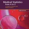 Medical Statistics from A to Z (A Guide for Clinicians and Medical Students), 3rd Edition (Original PDF)