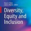 Diversity, Equality and Inclusion (Success in Academic Surgery) (Original PDF)