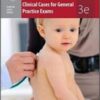 Clinical Cases for General Practice Exams, Third Edition (EPUB + Converted PDF) 2015 Clinical Cases for General Practice Exams, Third Edition (EPUB + Converted PDF) 2015