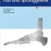 Expertise Fuß und Sprunggelenk 2021 Original pdf