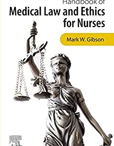 Handbook of Medical Law and Ethics for Nurses (Original PDF from Publisher)