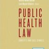 Public Health Law: Concepts and Case Studies Original pdf
