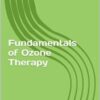 Fundamentals of Ozone Therapy (EPUB) 2016