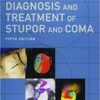 Plum and Posner’s Diagnosis and Treatment of Stupor and Coma (PDF) 2019