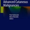 New Therapies in Advanced Cutaneous Malignancies (Original PDF) New Therapies in Advanced Cutaneous Malignancies (Original PDF)