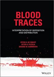 Blood Traces: Interpretation of Deposition and Distribution(ORIGINAL PDF)