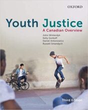 Youth Justice: A Canadian Overview, 3rd Edition (Original PDF) 2020
