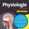 Physiologie kompakt für Dummies, 2e 2022 EPUB & converted pdf