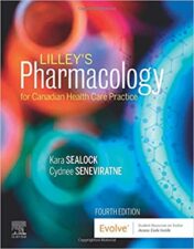 Lilley’s Pharmacology for Canadian Health Care Practice, 4th Edition (Original PDF) 2020