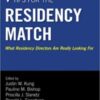 Tips for the Residency Match : What Residency Directors Are Really Looking For (PDF) 2015