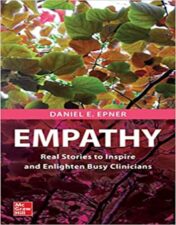 Empathy: Real Stories to Inspire and Enlighten Busy Clinicians 2022 Epub & converted pdf