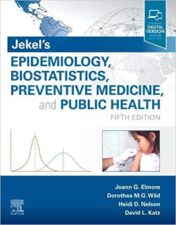 Jekel’s Epidemiology, Biostatistics, Preventive Medicine, and Public Health: With STUDENT CONSULT Online Access epub+converted pdf