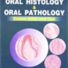 Manual of Oral Histology and Oral Pathology (Color Atlas and Text) 2nd original pdf 2016
