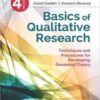Basics of Qualitative Research: Techniques and Procedures for Developing Grounded Theory, 4th Edition (Original PDF) 2015