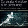 Comparative Kinesiology of the Human Body Normal and Pathological Conditions original pdf 2020