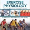 Exercise Physiology: Theory and Application to Fitness and Performance, 11th Edition (Original PDF) 2020