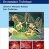 Endoscopic Spine Surgery: Destandau’s Technique 1st Edition  2016 original pdf