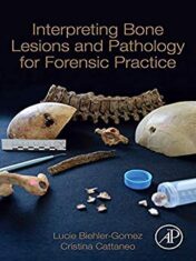 Interpreting Bone Lesions and Pathology for Forensic Practice original pdf 2020