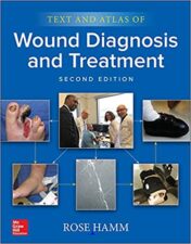 Text and Atlas of Wound Diagnosis and Treatment, Second Edition (Original PDF) 2019