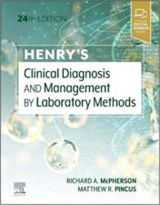 Henry’s Clinical Diagnosis and Management by Laboratory Methods, 24th edition PDF+ content and index  2021