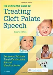 The Clinician’s Guide to Treating Cleft Palate Speech (PDF) 2016