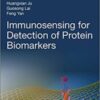 Immunosensing for Detection of Protein Biomarkers (PDF)