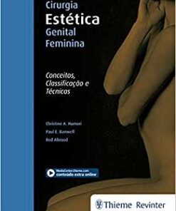 Cirurgia Estética Genital Feminina: Conceitos, Classificação e Técnicas, 1st edition (Original PDF from Publisher)