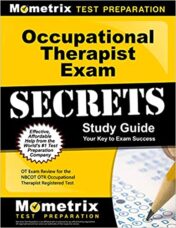 Occupational Therapist Exam Secrets Study Guide: OT Exam Review for the NBCOT OTR Occupational Therapist Registered Test(Original PDF)