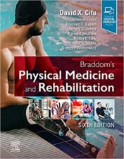 Braddom’s Physical Medicine and Rehabilitation E-Book, 6th Edition (EPUB + Converted PDF) 2020