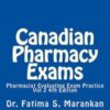 Canadian Pharmacy Exams-Pharmacist Evaluating Exam Practice Vol 2 2018: PEBC Evaluating Exam Review (EPUB+PDF)