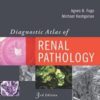 Diagnostic Atlas of Renal Pathology, 3rd Edition (Original PDF)