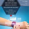 Wearable and Implantable Medical Devices: Applications and Challenges  