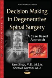 Decision Making in Degenerative Spinal Surgery: A Case Based Approach 2015 Original pdf