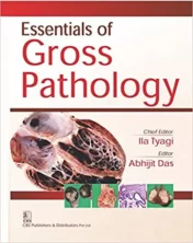 Essentials of Gross Pathology 2017 High Quality PDF