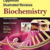 Lippincott Illustrated Reviews: Biochemistry SAE (Original PDF)