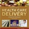 McCarthy’s Introduction to Health Care Delivery: A Primer for Pharmacists: A Primer for Pharmacists, 6th Edition 2016 EPUB & converted pdf McCarthy’s Introduction to Health Care Delivery: A Primer for Pharmacists: A Primer for Pharmacists, 6th Edition 2016 EPUB & converted pdf